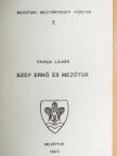 Varga Lajos - Szép Ernő és Mezőtúr [antikvár]
