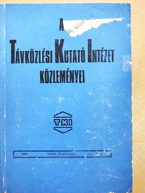Berceli Tibor - A Távközlési Kutató Intézet közleményei 1982/1-2. [antikvár]