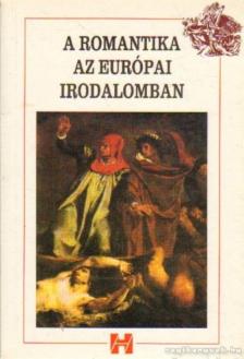 Kelemen Hajna - A romantika az európai irodalomban [antikvár]