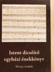 Antal József - Istent dicsőítő egyházi énekkönyv [antikvár]
