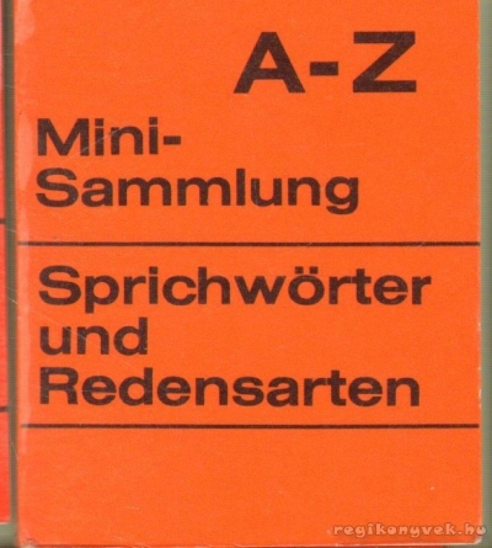 Mini-Sammlung A-Z Sprichwörter und Redensarten (mini) [antikvár]