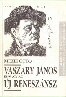 Mezei Ottó - Régi és/vagy új reneszánsz [antikvár]