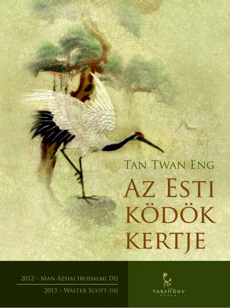 Tan Twan Eng - Az Esti ködök kertje [antikvár]