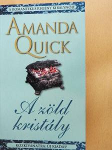 Amanda Quick - A zöld kristály [antikvár]