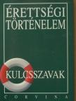 Kálmán András - Érettségi - történelem [antikvár]