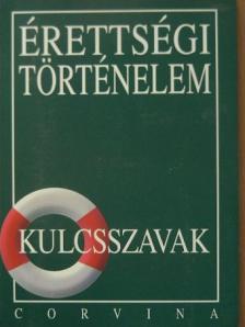 Kálmán András - Érettségi - történelem [antikvár]