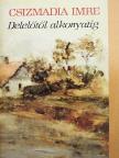 Csizmadia Imre - Delelőtől alkonyatig [antikvár]