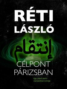 RÉTI LÁSZLÓ - Célpont Párizsban  [eKönyv: epub, mobi]