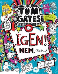 PICHON, LIZ - Igen! Nem. (Talán...) - Tom Gates 7.