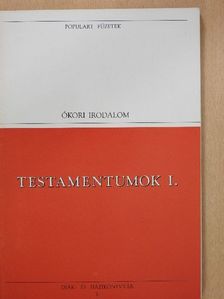 Testamentumok I. [antikvár]