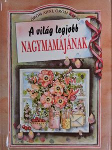 Pam Brown - A világ legjobb Nagymamájának [antikvár]