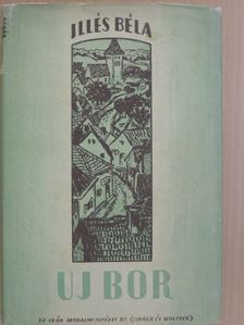 Illés Béla - Új bor [antikvár]