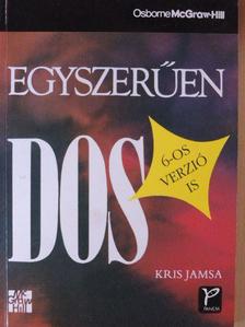Kris Jamsa - Egyszerűen DOS [antikvár]