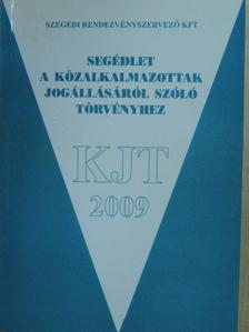 Segédlet a közalkalmazottak jogállásáról szóló törvényhez [antikvár]