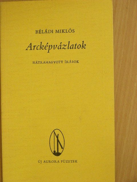 Béládi Miklós - Arcképvázlatok [antikvár]