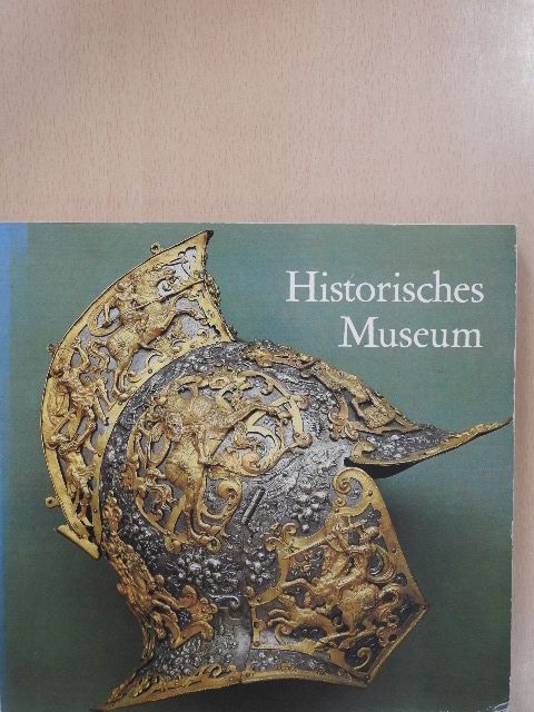 Dr. Dieter Schaal - Historisches Museum [antikvár]