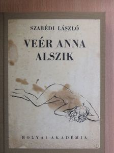 Szabédi László - Veér Anna alszik [antikvár]