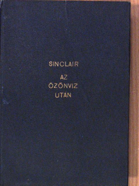 Upton Sinclair - Az özönviz után [antikvár]