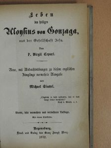 P. Virgil Cepari - Leben des heiligen Aloysius von Gonzaga (gótbetűs) [antikvár]