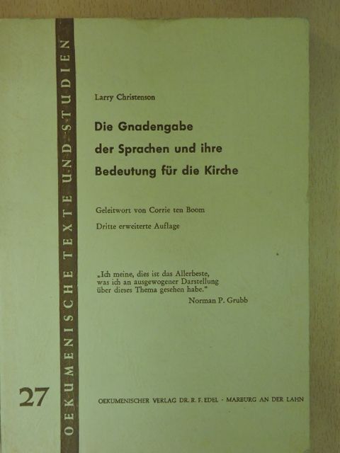 Larry Christenson - Die Gnadengabe der Sprachen und ihre Bedeutung für die Kirche [antikvár]