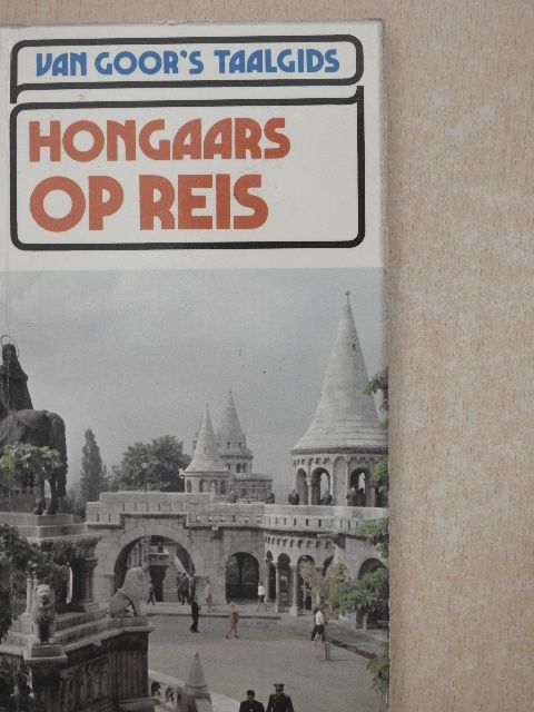 G. Véber - Hongaars op Reis [antikvár]