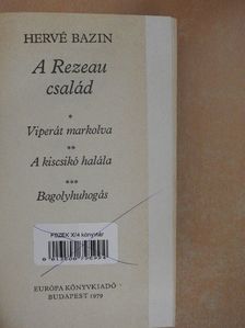 Hervé Bazin - A Rezeau család [antikvár]