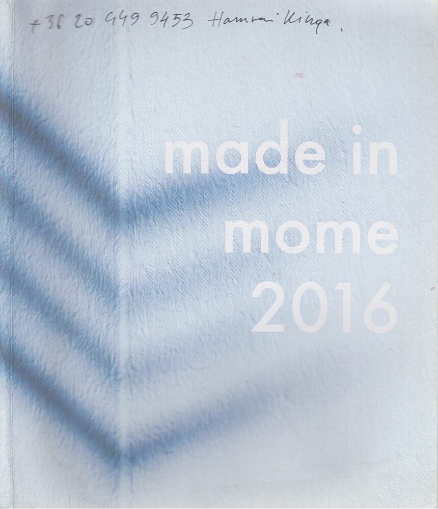 Hamvai Kinga, Popper Viktória, Schneider Ákos - Made in MOME 2016 [antikvár]