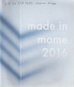 Hamvai Kinga, Popper Viktória, Schneider Ákos - Made in MOME 2016 [antikvár]