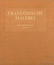 Französische Malerei [antikvár]