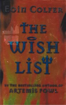 Eoin Colfer - The wish list [antikvár]