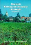 Vásárhelyi Tamás, Victor András - Nemzeti Környezeti Nevelési Stratégia [antikvár]