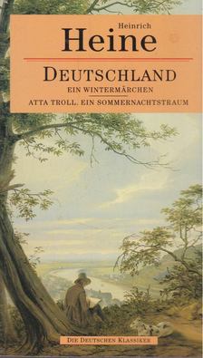 Heinrich Heine - Atta Troll. Ein Sommernachtstraum / Deutschland. Ein Wintermärchen [antikvár]