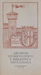 Giulia Bologna - Archivio Storico Civico e Biblioteca Trivulziana [antikvár]