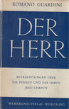 Romano Guardini - Der Herr [antikvár]