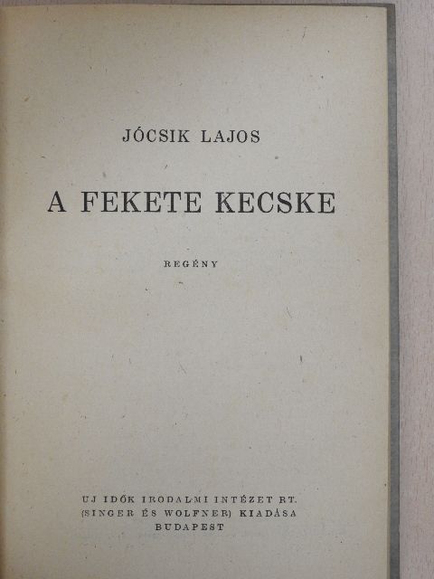 Jócsik Lajos - A fekete kecske [antikvár]