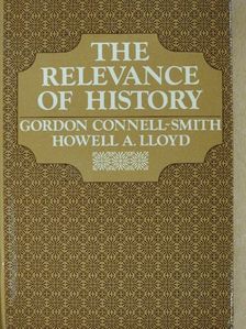 Gordon Connell-Smith - The Relevance of History [antikvár]