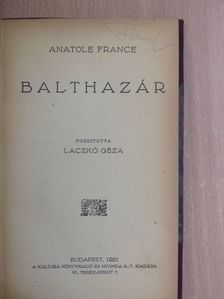 Anatole France - Balthazár [antikvár]