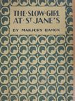 Marjory Damon - The Slow Girl at St. Jane's [antikvár]