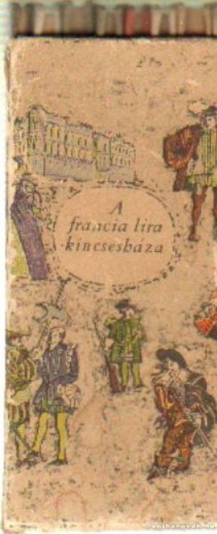 RÓNAY GYÖRGY - A francia líra kincsesháza 1-8. kötet (teljes) [antikvár]