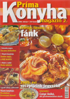 Hargitai György - Príma Konyha magazin 2006. február [antikvár]