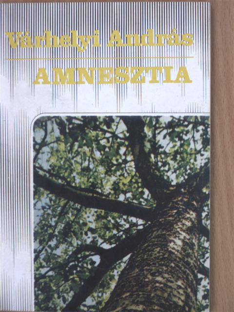Várhelyi András - Amnesztia [antikvár]