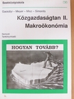 Gacsályi István - Közgazdaságtan II. [antikvár]