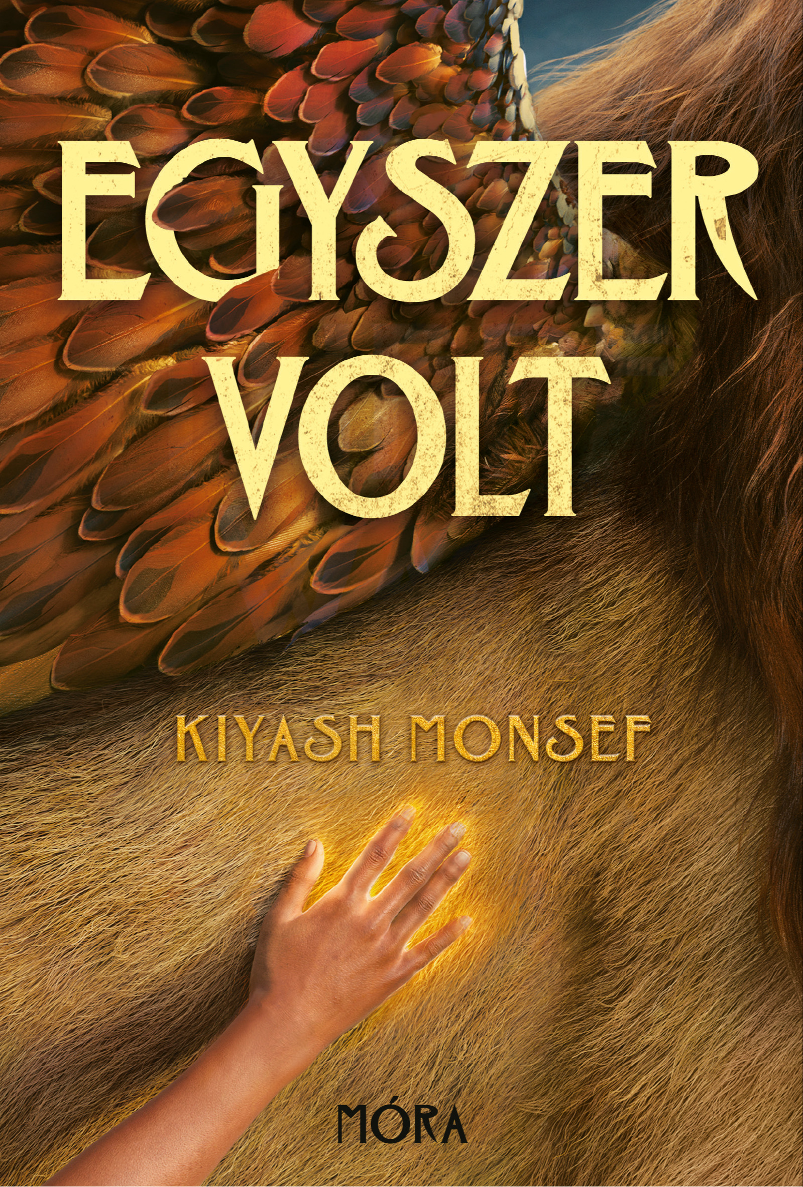 Kiyash Monsef - Egyszer volt [eKönyv: epub, mobi]