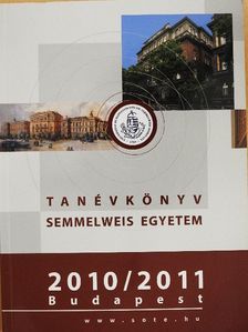 Semmelweis Egyetem Tanévkönyv 2010/2011 [antikvár]