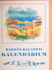 Ács Anna - Bakony-Balatoni Kalendárium 1999 [antikvár]
