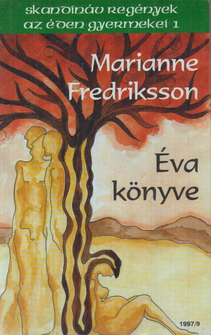 Fredriksson, Marianne - Éva könyve [antikvár]