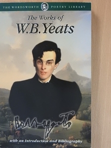 W. B. Yeats - The Works of W. B. Yeats [antikvár]