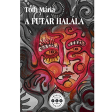 Tóth Mária - A futár halála