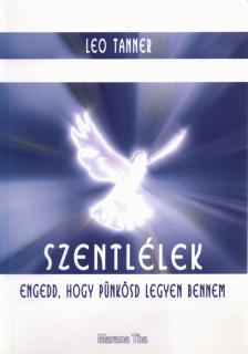 Leo Tanner - Szentlélek [antikvár]