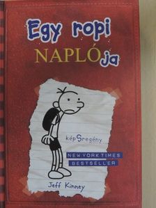 Jeff Kinney - Egy ropi naplója [antikvár]
